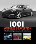  Parragon - 1001 voitures d'exception - Modèles de légende du Monde Automobile.