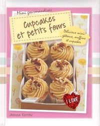 Joanna Farrow - Cupcakes et petits fours.
