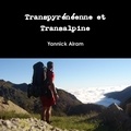 Yannick Alram - Transpyrénéenne et Transalpine.