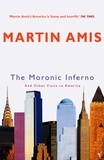 Martin Amis - The Moronic Inferno - And Other Visits to America.
