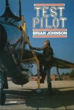 Brian Johnson - Test Pilot.