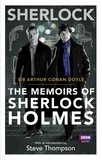 Arthur Conan Doyle - Sherlock: The Memoirs of Sherlock Holmes.