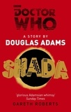 Douglas Adams et Gareth Roberts - Doctor Who: Shada.