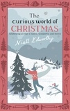 Niall Edworthy - The Curious World Of Christmas.
