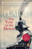 Jean Plaidy - The Vow on the Heron - (The Plantagenets: book IX): passion and peril collide in this dazzling novel set in the 1300s from the Queen of English historical fiction.
