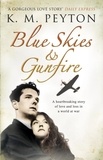 K M Peyton - Blue Skies and Gunfire.