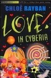 Chloë Rayban - Love In Cyberia.
