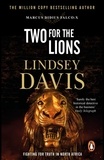 Lindsey Davis - Two For The Lions - (Marco Didius Falco: book X): another gripping foray into the crime and corruption of Ancient Rome from bestselling author Lindsey Davis.