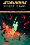 John Jackson Miller - Star Wars: Knight Errant.