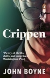 John Boyne - Crippen - A Novel of Murder.