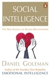 Daniel Goleman - Social Intelligence.