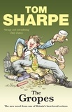Tom Sharpe - The Gropes.