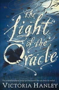 Victoria Hanley - The Light Of The Oracle.