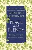 Sarah Ban Breathnach - Peace and Plenty - Finding your path to financial security.