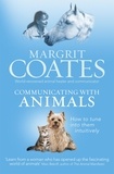 Margrit Coates - Communicating with Animals - How to tune into them intuitively.