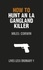 Miles Corwin - How to Hunt an LA Gangland Killer - Lives Less Ordinary.