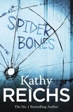 Kathy Reichs - Spider Bones - (Temperance Brennan 13).