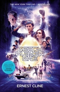 Ernest Cline - Ready Player One. Film Tie-In.