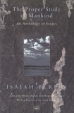 Isaiah Berlin - The Proper Study Of Mankind - An Anthology of Essays.