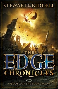 Paul Stewart et Chris Riddell - The Edge Chronicles 8: Vox - Second Book of Rook.