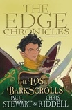 Chris Riddell et Paul Stewart - The Lost Barkscrolls - The Edge Chronicles.