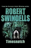 Robert Swindells - Timesnatch.