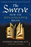 Stephen Greenblatt - The Swerve - How the Renaissance Began.