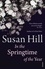 Susan Hill - In the Springtime of the Year.