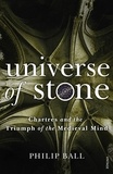 Philip Ball - Universe of Stone.