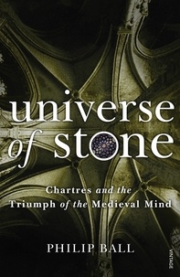 Philip Ball - Universe of Stone.