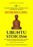 Tiisetso Maloma - Introducing Ubuntu Stoicism: Gain Joy, Resilience, Productivity, and Defuse Anxiety.