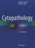 Naveena Singh - Cytopathology - An Introduction.