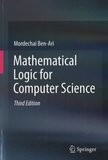 Mordechai Ben-Ari - Mathematical Logic for Computer Science.