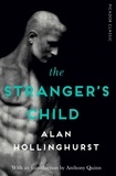 Alan Hollinghurst - The Stranger's Child - Picador Classic.