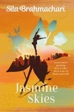 Sita Brahmachari - Jasmine Skies.