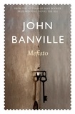 John Banville - Mefisto.