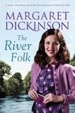 Margaret Dickinson - The River Folk.