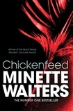 Minette Walters - Chickenfeed - A Quick Read.