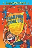  Macmillan et Martin Chatterton - Sidesplitters: Champion Crack-ups.