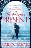 Karen Swan - The Perfect Present.