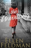 Ellen Feldman - The Unwitting.