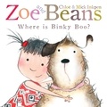 Chloë Inkpen et Mick Inkpen - Zoe and Beans - Where is Binky Boo ?.