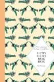 Ian Fleming et Joe Berger - Chitty Chitty Bang Bang - Macmillan Classics Edition.