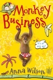 Anna Wilson - Monkey Business.