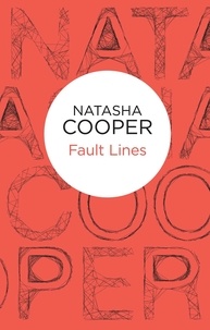 Natasha Cooper - Fault Lines.