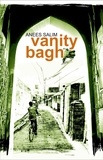 Anees Salim - Vanity Bagh.