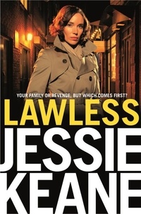 Jessie Keane - Lawless.