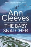 Ann Cleeves - The Baby-Snatcher.