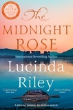 Lucinda Riley - The Midnight Rose.