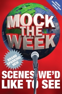 Dan Patterson - Mock the Week: Brand Spanking New Scenes We’d Like to See.